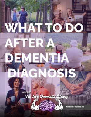 MAGAZINE - What to do After a Dementia Diagnosis (1)