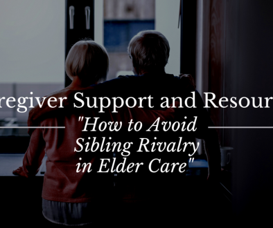 sibling rivalry in elder care