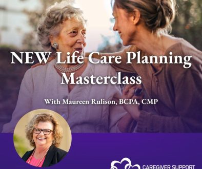 life-care planning masterclass by Maureen Rulison