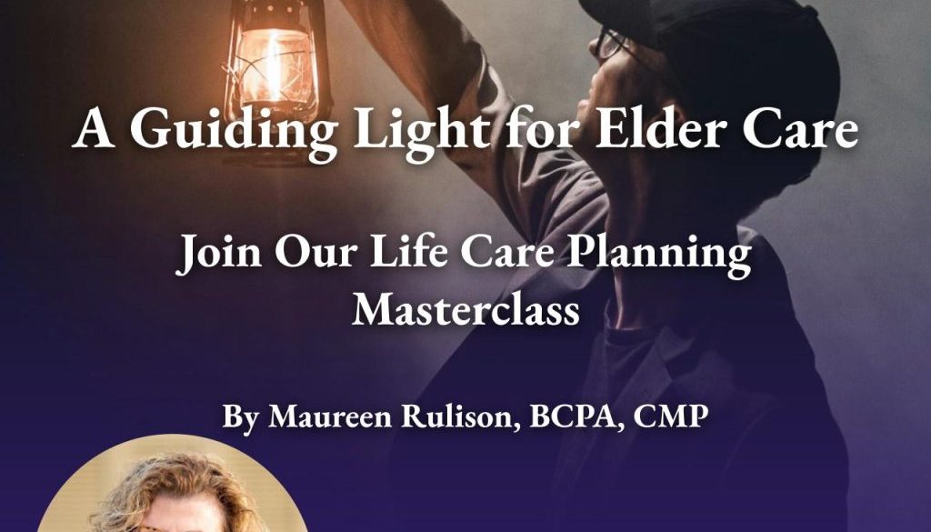 Maureen Rulison's caregiving masterclass